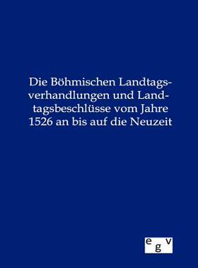 【预售】Die B Hmischen Landtagsverhandlungen...