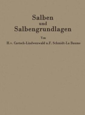 【预订】Salben Und Salbengrundlagen: Ein Lei...