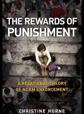 【预售】The Rewards of Punishment: A Relational Theory of