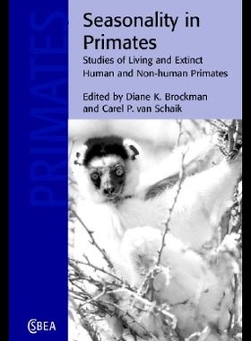 【预售】Seasonality in Primates: Studies of Living and