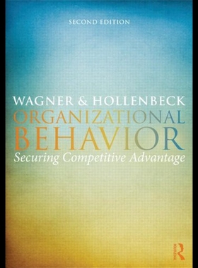 【预售】Organizational Behavior: Securing Competitve Adva