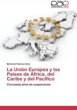 【预售】La Union Europea y Los Paises de Afr...