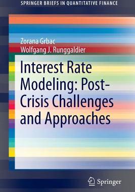 【预订】Interest Rate Modeling: Post-Crisis ...