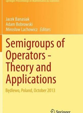 【预订】Semigroups of Operators -Theory and ...