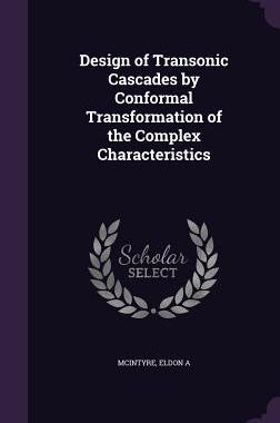 【预售】Design of Transonic Cascades by Conf...