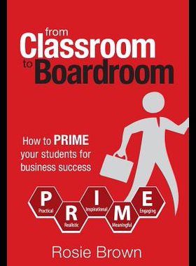 【预售】From Classroom to Boardroom