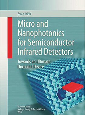 【预订】Micro and Nanophotonics for Semicond...