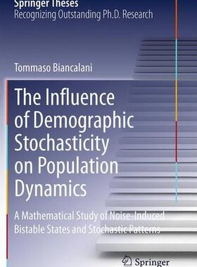 【预订】The Influence of Demographic Stochas...