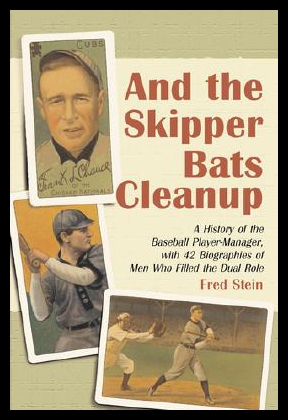 【预售】And the Skipper Bats Cleanup: A History of Baseba
