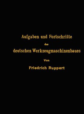 【预订】Aufgaben Und Fortschritte Des Deutsc...