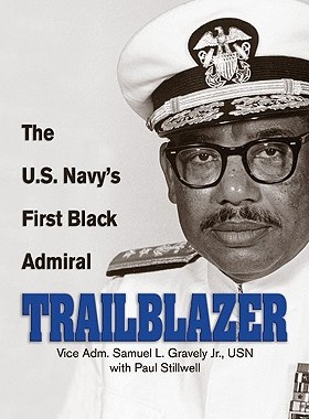 【预售】Trailblazer: The U.S. Navy's First Black Admiral