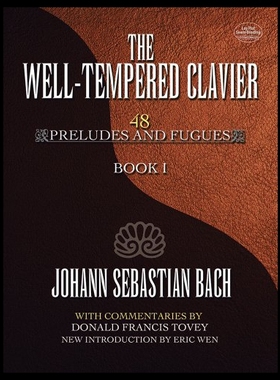 【预售】The Well-Tempered Clavier: 48 Preludes and Fugues