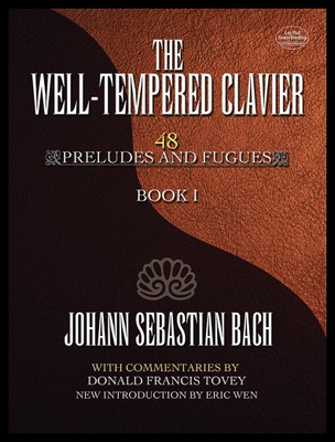 【预售】The Well-Tempered Clavier: 48 Preludes and Fugues
