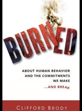 【预售】Burned: About Human Behavior and the Commitments