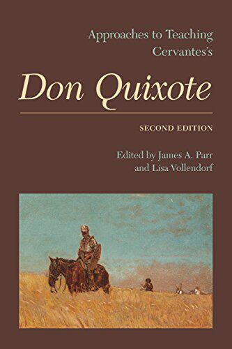 【预售】Approaches to Teaching Cervantes's Don Quixote
