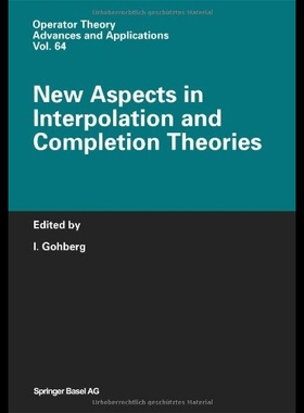【预售】New Aspects in Interpolation and Com...