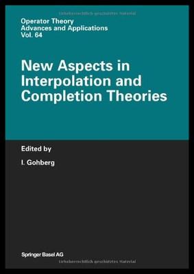 【预售】New Aspects in Interpolation and Com...