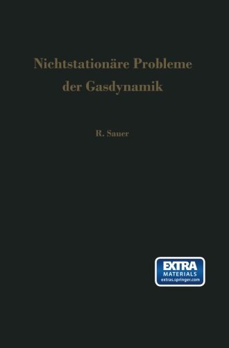 【预订】Nichtstationare Probleme Der Gasdynamik
