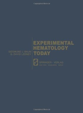 【预售】Experimental Hematology Today: 5th Annual Meet...
