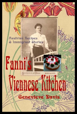 【预售】Fanni's Viennese Kitchen: Austrian Recipes & Immi