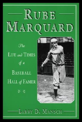 【预售】Rube Marquard: The Life & Times of a Baseball Hal