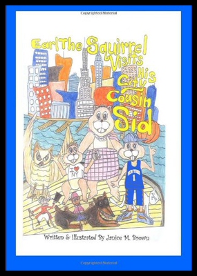 【预售】Earl the Squirrel Visits His City Cousin Sid