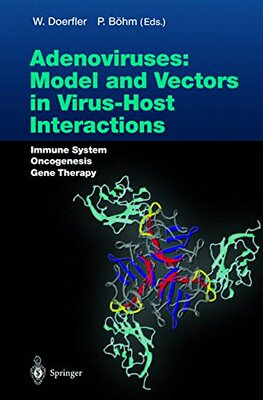 【预订】Adenoviruses: Model and Vectors in V...