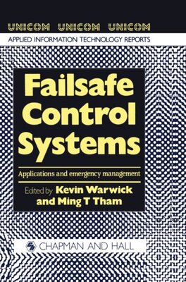 【预订】Failsafe Control Systems: Applicatio...