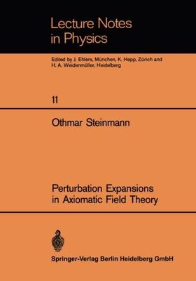 【预订】Perturbation Expansions in Axiomatic...