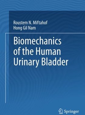【预订】Biomechanics of the Human Urinary Bladder
