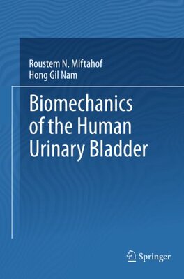 【预订】Biomechanics of the Human Urinary Bladder
