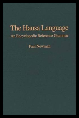 【预售】The Hausa Language: An Encyclopedic Reference G