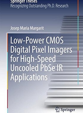 【预订】Low-Power CMOS Digital-Pixel Imagers...