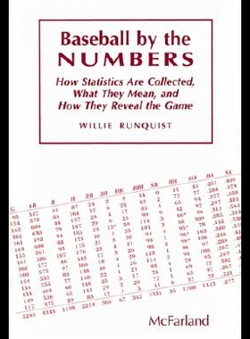 【预售】Baseball by the Numbers: How Statistics Are Colle