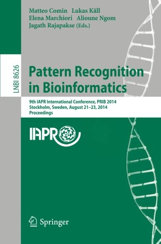 【预售】Pattern Recognition in Bioinformatics: 9th Iap...