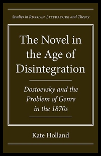 【预售】The Novel in the Age of Disintegration