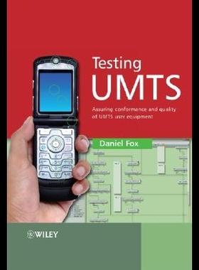 【预售】Testing UMTS: Assuring Conformance and Quality