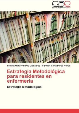 【预售】Estrategia Metodologica Para Residen...