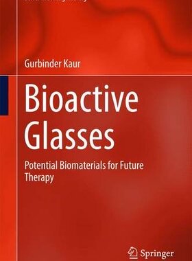 【预订】Bioactive Glasses