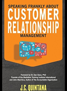 【预售】Speaking Frankly about Customer Relationship Mana