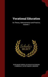 【预售】Vocational Education: Its Theory, Ad...