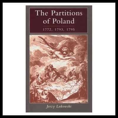 【预售】The Partitions of Poland 1772, 1793, 1