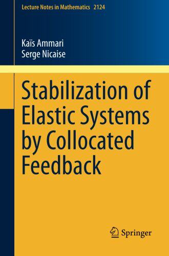 【预订】Stabilization of Elastic Systems by ...