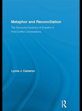 【预售】Metaphor and Reconciliation: The Discourse Dynami
