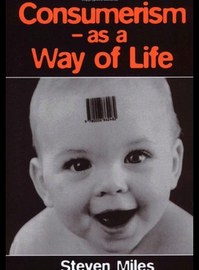 【预售】Consumerism: As a Way of Life