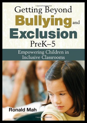 【预售】Getting Beyond Bullying and Exclusion, Prek-5: Em