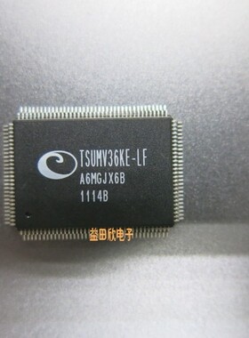 TSUMV36KE-LF   液晶屏驱动IC芯片 QFP128   MSTARA 品质保障