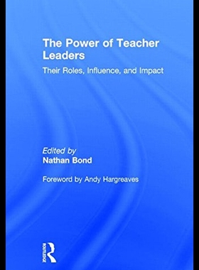 【预售】The Power of Teacher Leaders: Their Roles, Influe