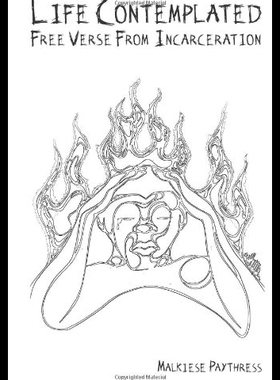 【预售】Life Contemplated: Free Verse from Incarceration