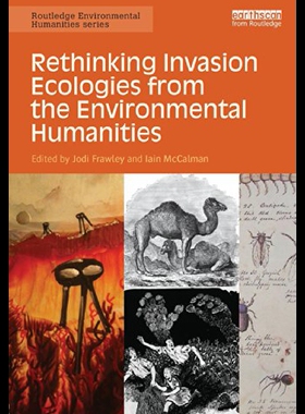 【预售】Rethinking Invasion Ecologies from the Environmen